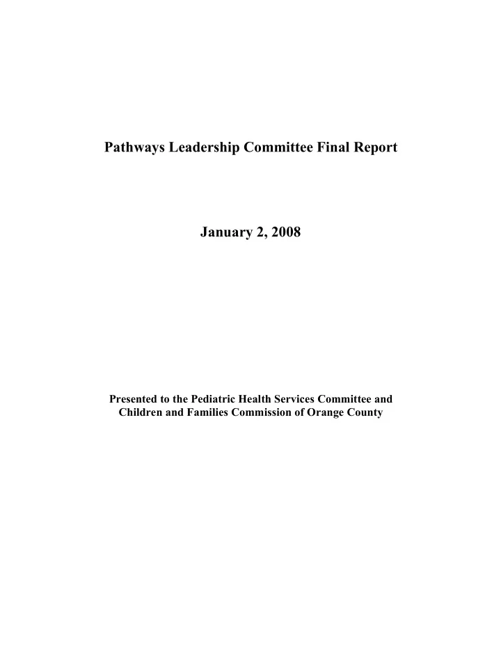 pathways leadership committee final report january 2 2008