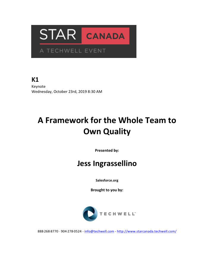 a framework for the whole team to own quality