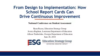 School Report Cards Can  Drive Continuous Improvement  National Conference on Student Assessment