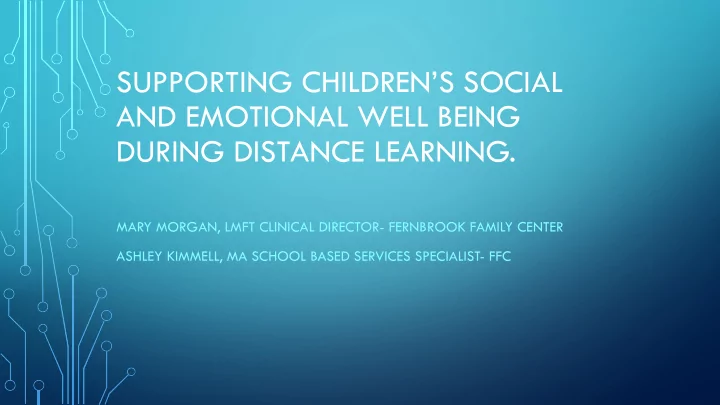 supporting children s social and emotional well being
