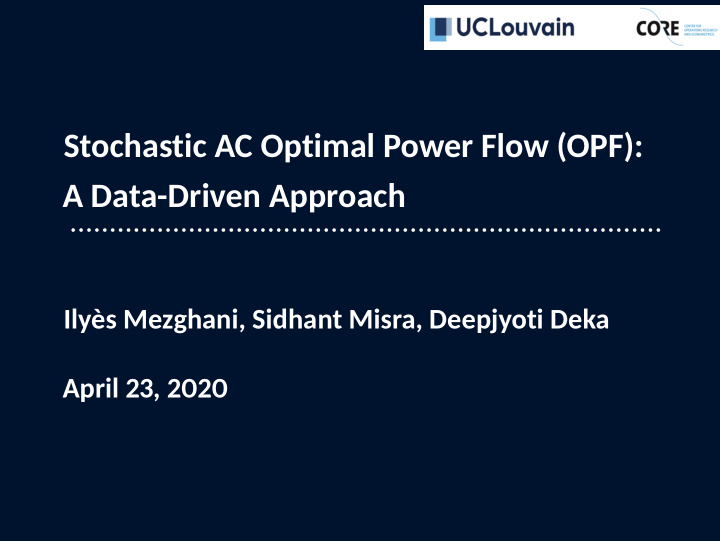 stochastic ac optimal power flow opf a data driven