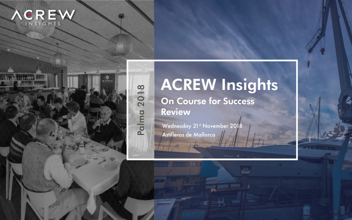 acrew insights