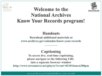 www.archives.gov/calendar/know-your-records  The  National  Archives  and  Records  Administration