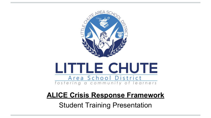 alice crisis response framework student training