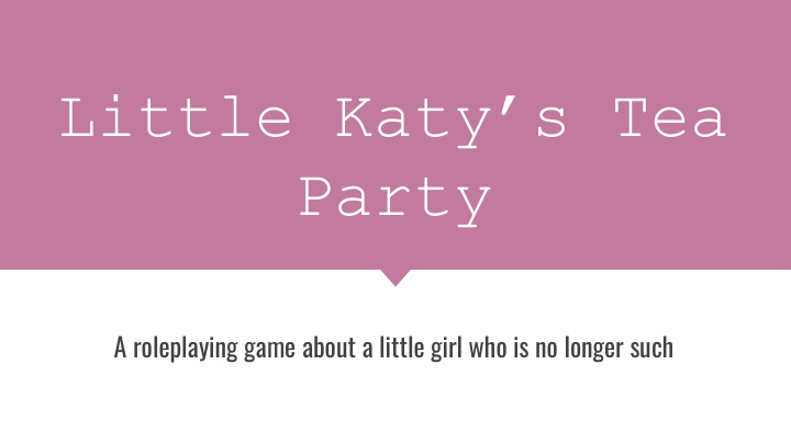 little katy s tea party