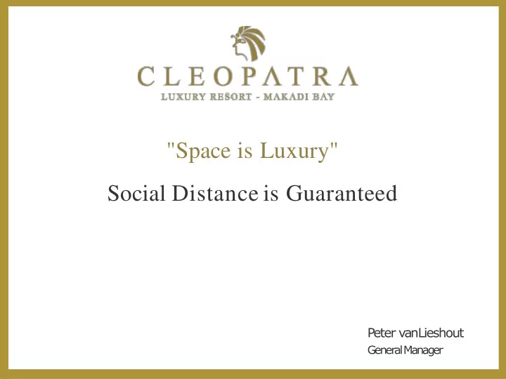 social distance is guaranteed