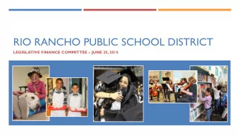 RIO RANCHO PUBLIC SCHOOL DISTRICT LEGISLATIVE FINANCE COMMITTEE  JUNE 25, 2015  STUDENT