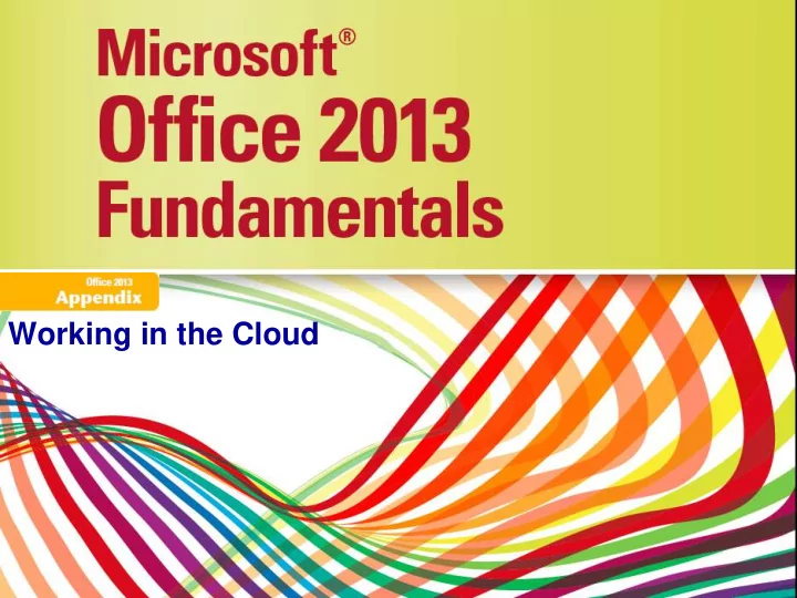 working in the cloud objectives