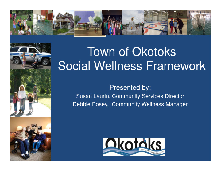 town of okotoks social wellness framework