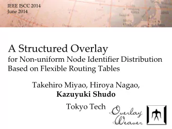 A Structured Overlay for Non  uniform Node Identifier Distribution Based on Flexible Routing