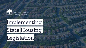 Legislation  Presentation  Overview  1.  Legislation: What it Means for Danville  2.  AB 881 (ADUs)