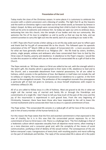 Presentation  of  the  Lord      Today  marks  the  close  of  the