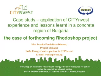 region of Bulgaria the case of forthcoming Rhodoshop project  Mrs. Ivanka Pandelieva-Dimova,