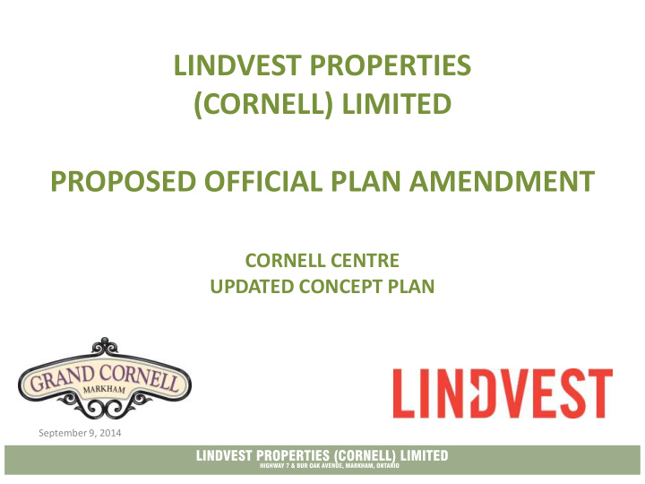 lindvest properties cornell limited proposed official