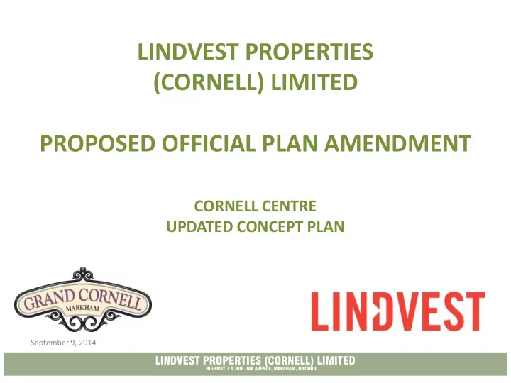 lindvest properties cornell limited proposed official