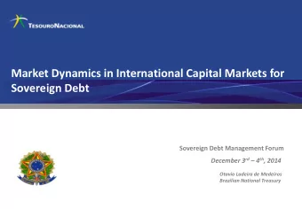 Market Dynamics in International Capital Markets for  Sovereign Debt  Sovereign Debt Management