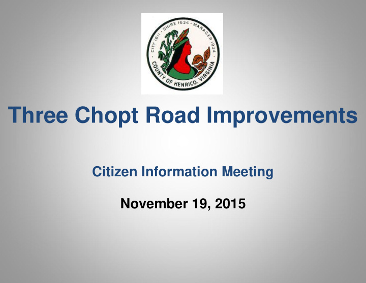 citizen information meeting november 19 2015 three chopt