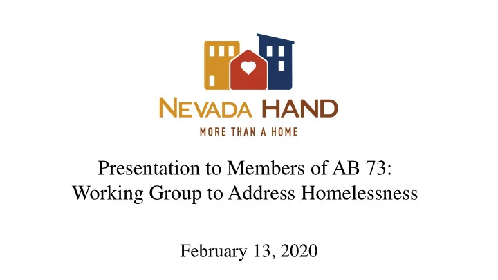 presentation to members of ab 73 working group to address