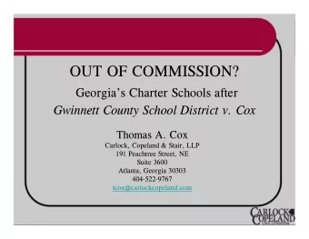 OUT OF COMMISSION?  Georgias Charter Schools after  Gwinnett County School District v. Cox