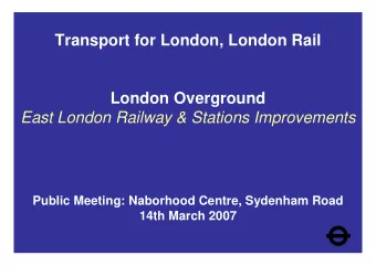 Transport for London, London Rail  London Overground  East London Railway &amp; Stations