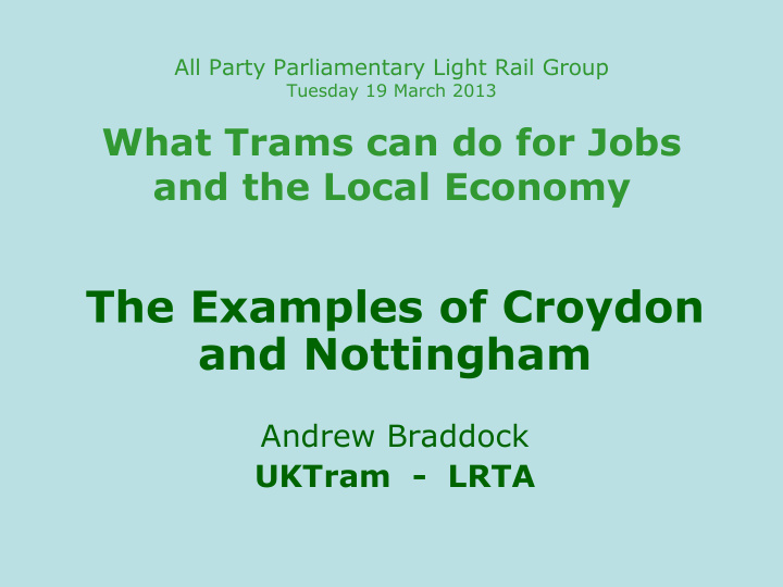 the examples of croydon and nottingham