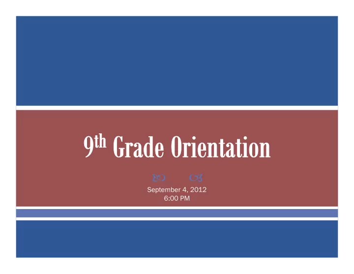 september 4 2012 6 00 pm welcome rvhs class of 2016 we