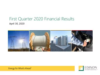First Quarter 2020 Financial Results  April 30, 2020  Forward-Looking Statements  Statements