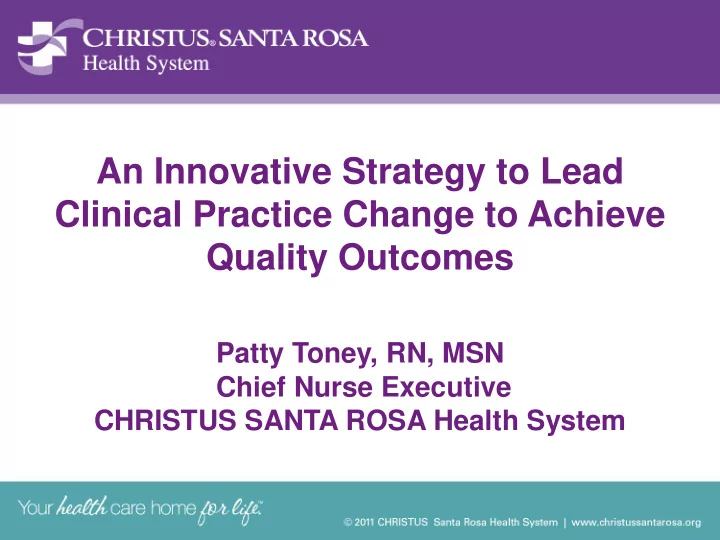 clinical practice change to achieve