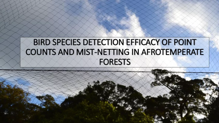 counts and mis ist netting in in afrotemperate