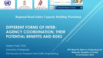 DIFFERENT FORMS OF INTER-  AGENCY COORDINATION, THEIR POTENTIAL BENEFITS AND RISKS Dalibor Pei,