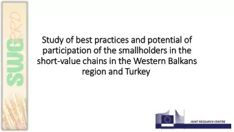 Study of  f best practices and potential of  f  participation of  f the smallholders in  in the