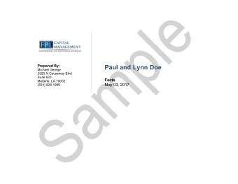 Paul and Lynn Doe  Michael George  3525 N Causeway Blvd  Suite 633  Facts  Metairie, LA 70002  May