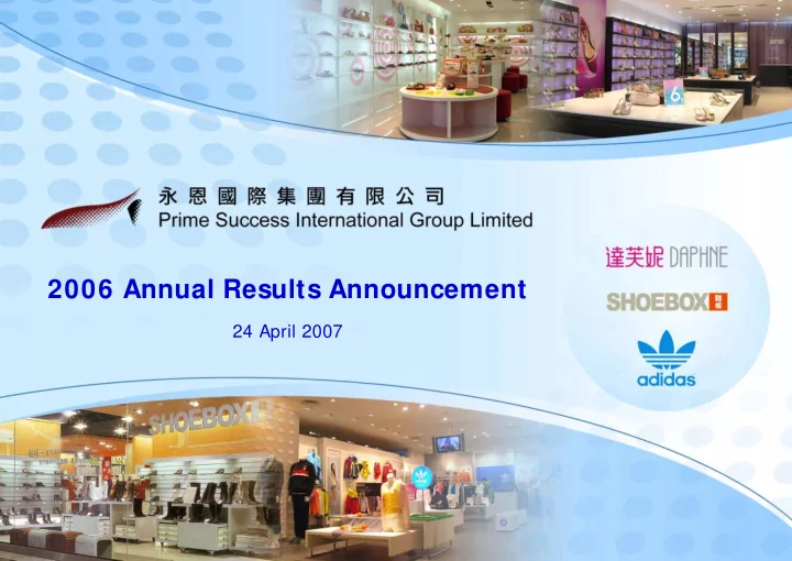 2006 annual results announcement
