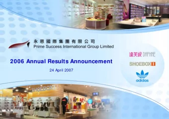 2006 Annual Results Announcement  24 April 2007  Financial  Highlights  1  Financial Highlights