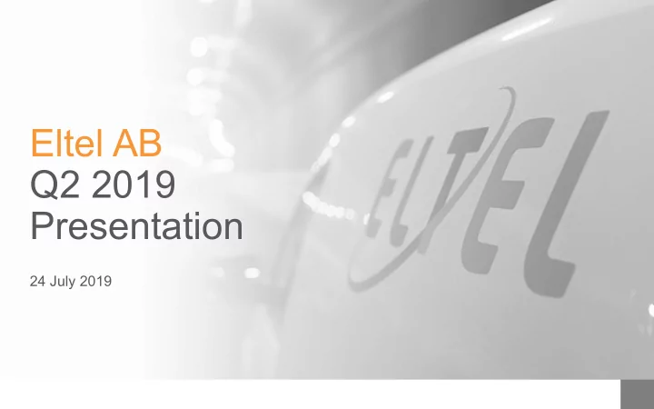 eltel ab q2 2019 presentation