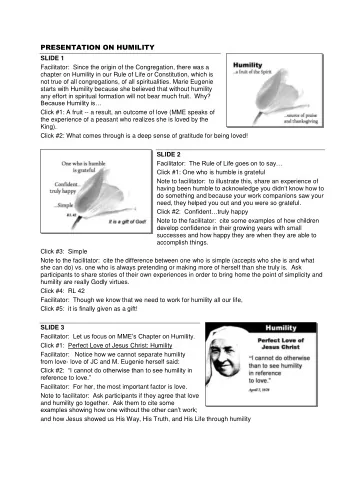 PRESENTATION ON HUMILITY  SLIDE 1  Facilitator:  Since the origin of the Congregation, there was a