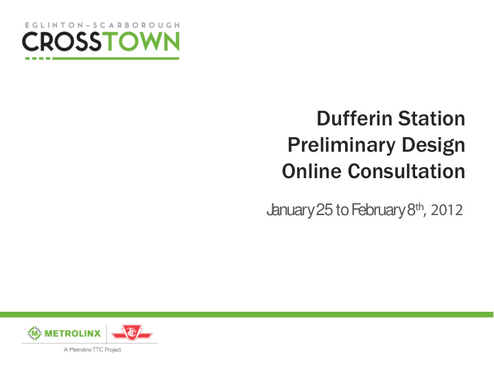dufferin station preliminary design online consultation