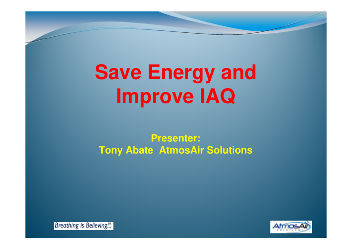 save energy and improve iaq