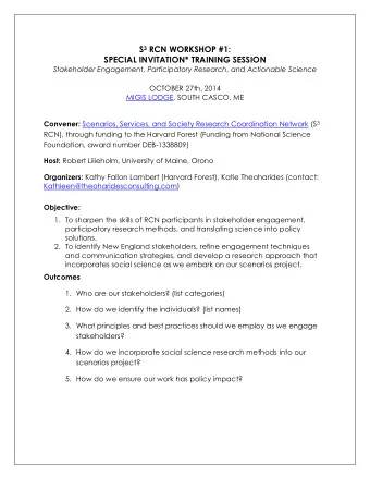 S 3 RCN WORKSHOP #1:  SPECIAL INVITATION* TRAINING SESSION  Stakeholder Engagement, Participatory
