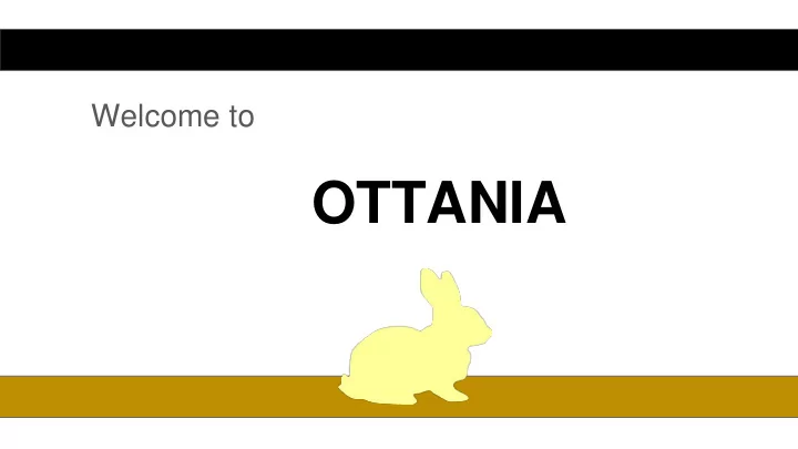 ottania together we make hopes possible