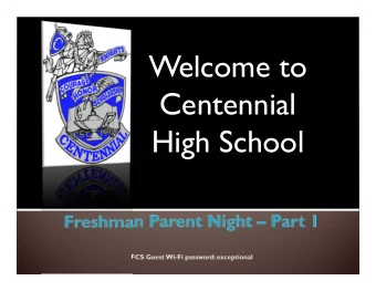 Welcome to  Centennial  High School  Grading Policies and  Expectations  Credits and Graduation