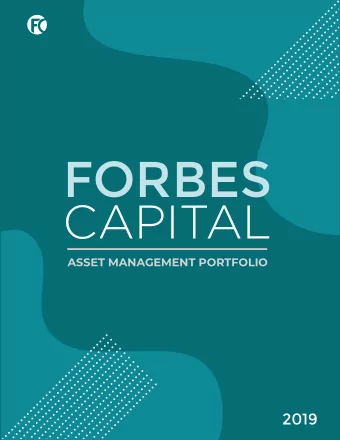 FORBES  CAPITAL  ASSET MANAGEMENT PORTFOLIO  2019  TABLE OF CONTENT 6.3. Real estate market  1.