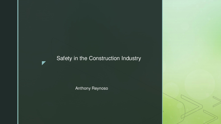 safety in the construction industry z