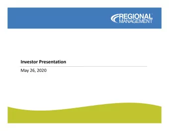 Investor Presentation  May 26, 2020  Legal Disclosures  This document contains summarized