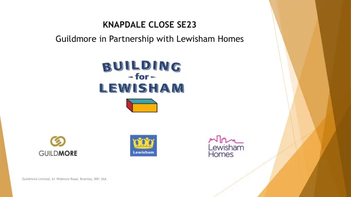 knapdale close se23 guildmore in partnership with