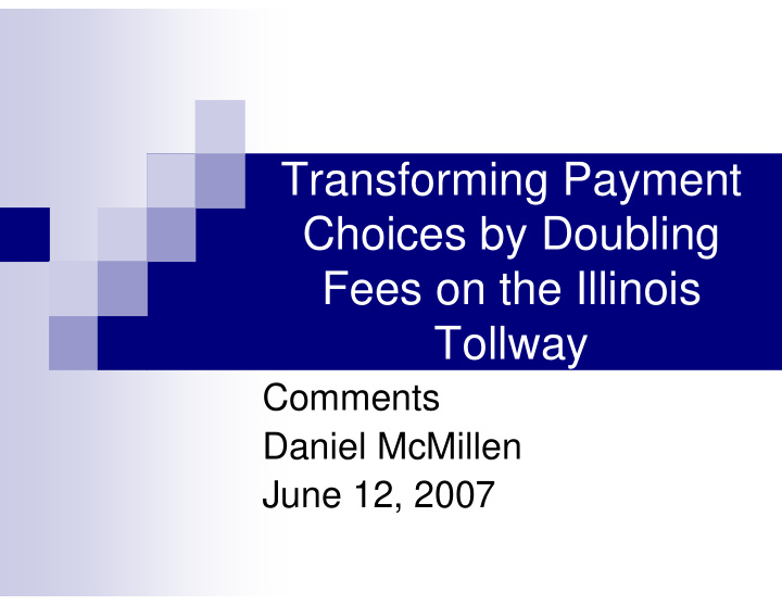 transforming payment choices by doubling fees on the