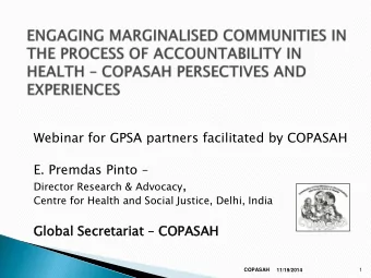 Director Research &amp; Advocacy ,  Centre for Health and Social Justice, Delhi, India  Gl  Global