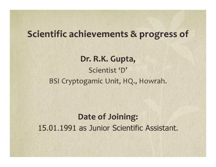 s cienti st d b s i c ryptogamic unit hq howrah