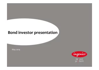 Bond investor presentation  May 2014  Disclaimer  This presentation contains forward-looking