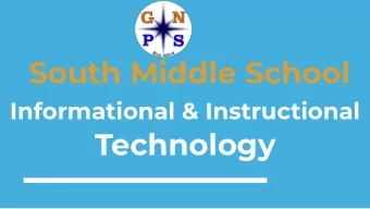 South Middle School Informational &amp; Instructional  Technology  Goals and Objectives  Provide